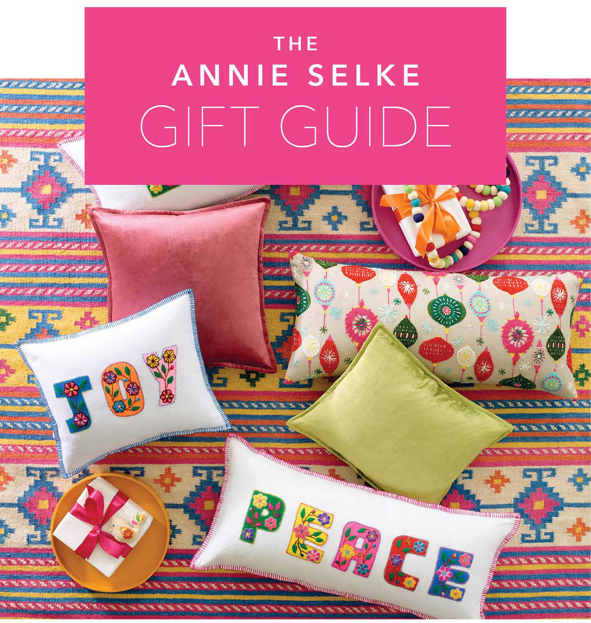 The Annie Selke Gift Guide Is Here Annie Selke