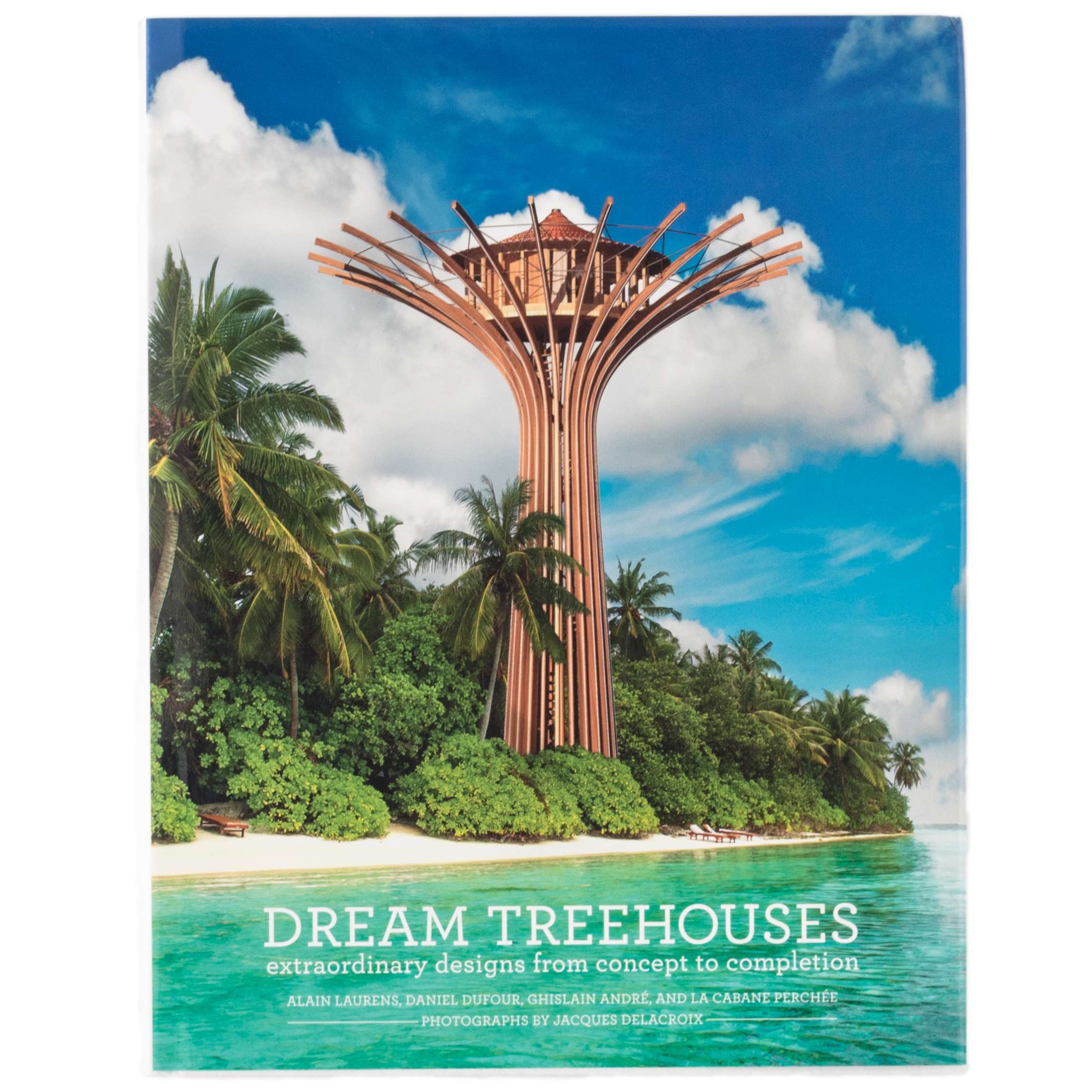 Dream Treehouses Extraordinary Designs From Concept To