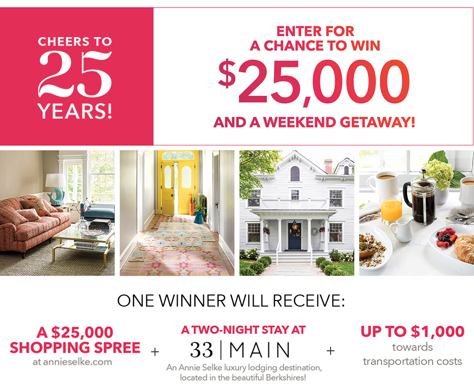 AnnieSelke: Win $25,000 Annie Selke Shopping Spree and More